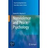 Nonviolence And Peace Psychology by Dan Mayton