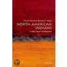 North American Indians Vsi:ncs P by Professor Theda Perdue