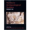 Northern Archaeological Textiles door Frances Pritchard