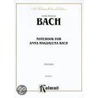 Notebook for Anna Magdalena Bach by Johann Sebastian Bach
