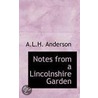 Notes From A Lincolnshire Garden door A.L. H. Anderson