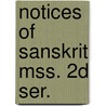 Notices Of Sanskrit Mss. 2d Ser. door Mahamahopadhyaya Hara Prasad Shastri