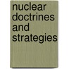 Nuclear Doctrines And Strategies by Mary Fitzpatrick