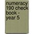 Numeracy 190 Check Book - Year 5