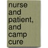 Nurse And Patient, And Camp Cure