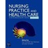 Nursing Practice And Health Care