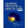 Nursing Practice And Health Care door Sue Norman