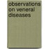 Observations on Veneral Diseases