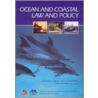 Ocean and Coastal Law and Policy door Tim Eichenberg