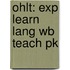 Ohlt: Exp Learn Lang Wb Teach Pk