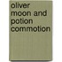 Oliver Moon And Potion Commotion