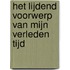 Het lijdend voorwerp van mijn verleden tijd