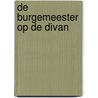 De burgemeester op de divan
