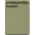 Onfatsoenlijke kussen