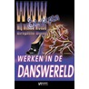 Werken in de danswereld door Brigitte Dam