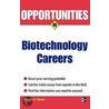 Opportunities in Biotech Careers by Sheldon S. Brown Brown