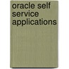 Oracle Self Service Applications door Melanie Cameron