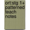 Ort:stg 1+ Patterned Teach Notes door Thelma Page