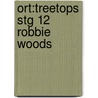 Ort:treetops Stg 12 Robbie Woods door Susan Gates
