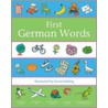 Oxford First German Words (2007) by Neal Morris