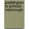 Paddington To Princes Risborough door Vic Mitchell