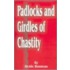 Padlocks And Girdles Of Chastity