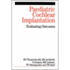 Paediatric Cochlear Implantation door Thomas Nikolopoulos