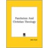 Pantheism And Christian Theology