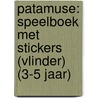 PATAMUSE: SPEELBOEK MET STICKERS (VLINDER) (3-5 JAAR)