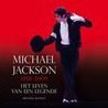 Michael Jackson - Het leven van een legende by M. Heatley