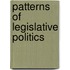 Patterns of Legislative Politics