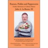 Peanuts, Pickles And Peppercorns door John A. La Boone Iii