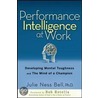 Performance Intelligence at Work door Robin Pou