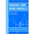 Periodic Time Series Model Ate P