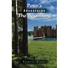 Peter's Adventures The Beginning door Raymond Schad