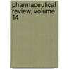 Pharmaceutical Review, Volume 14 by Frederick Hoffmann