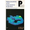 Philosophy And Cognitive Science by James Fetzer