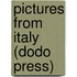 Pictures from Italy (Dodo Press)