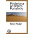 Pindariana Or Peter's Portefolio
