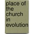 Place of the Church in Evolution