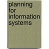 Planning For Information Systems door Onbekend