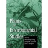 Plants for Environmental Studies door Wun-Cheng Wang