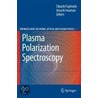Plasma Polarization Spectroscopy door Onbekend
