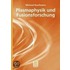 Plasmaphysik und Fusionforschung