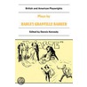 Plays by Harley Granville Barker door Harley Granville Barker