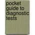 Pocket Guide to Diagnostic Tests