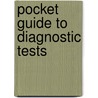 Pocket Guide to Diagnostic Tests door William M. Detmer