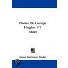 Poems By George Hughes V1 (1850) by George Barrington Hughes