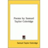 Poems By Samuel Taylor Coleridge door Samuel Taylor Coleridge