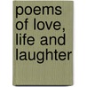 Poems Of Love, Life And Laughter door Marian Bythell